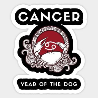 CANCER / Year of the DOG Sticker